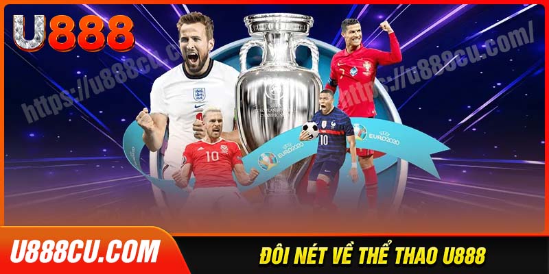 Giới thiệu đôi nét về sảnh thể thao U888