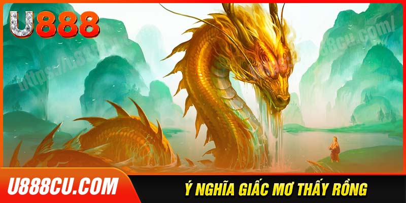 Giải đáp ý nghĩa giấc mơ thấy rồng đánh đề con gì