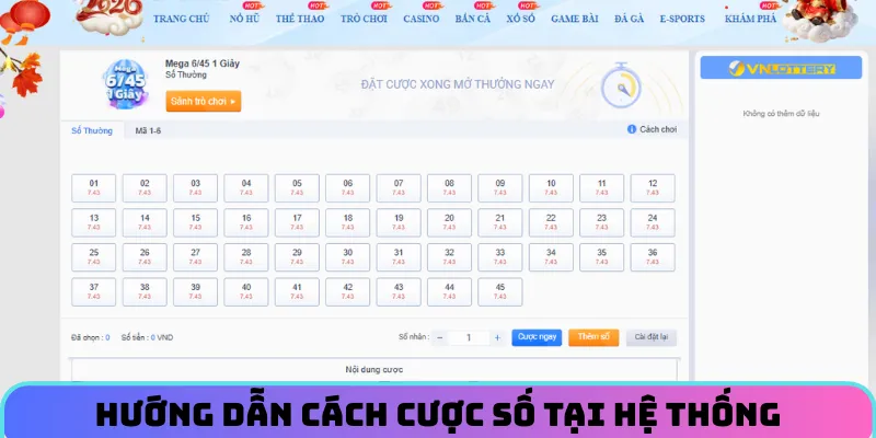 Hướng dẫn cách cược số tại hệ thống