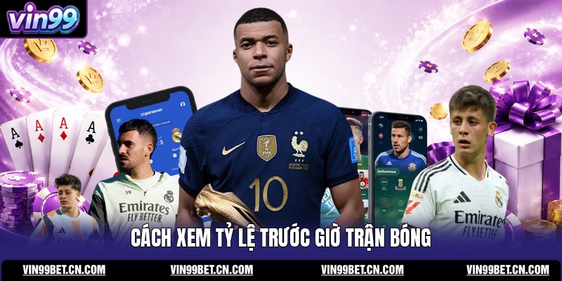 cach-xem-ty-le-truoc-gio-tran-bong